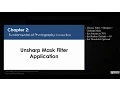 Chapter 2 - 8 Unsharp Mask Filter Application