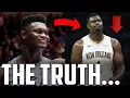 It s LY Time To Give Up On Zion Williamson