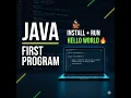 How to do Java Installation First Hello World Program Step by step for Beginners