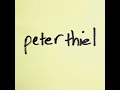 Peter Thiel - Ron Gallo