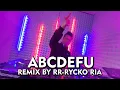 Lagu GAYLE - ABCDEFU [ REMIX BY RR-RYCKO RIA ]