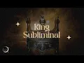 Lagu ✨ Ultimate King Energy ✨ Subliminal YOU ARE Affirmations