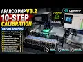 AFARCO PNP V3 2 10-Step Calibration Before Shipping OpenPnP