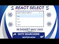React Select Dropdown Tutorial Complete Guide to Using React Select in Your Project Step-by-Step