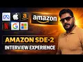 Amazon SDE-2 Interview Experience DSA System Design Bar Raiser