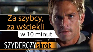 za szybcy za w ciekli w 10 minut szyderczy skr t