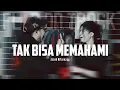 Lagu Tak Bisa Memahami - Jacob Alfarezqy (Official Music Video)
