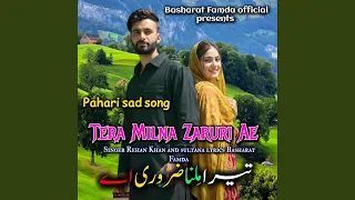 tera milna zaruri ae feat rehan khan and sultana 