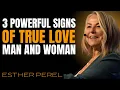 Download Lagu 3 Signs of TRUE LOVE Explained | Esther Perel Inspired Speech