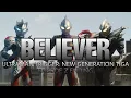 Download Lagu (Believer) Ultraman Trigger: Episode Z ending - lyrics
