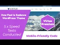 How fast is Kadence Virtue WordPress Premium Theme - Speed Test Conducted