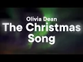 Lagu Olivia Dean - The Christmas Song (Lyrics)