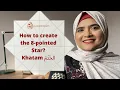 How to draw an 8-Pointed Star Khatam