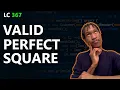 Valid Perfect Square LeetCode 367