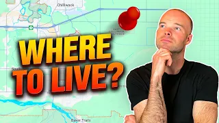 Chilliwack TOP 5 Communities WATCH THIS Before Moving to Chilliwack BC