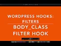 WordPress Hooks Filters body - class Part