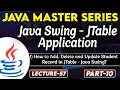 Java Swing JTable Application How to Add Delete Update Student Record in Jtable Java Swing