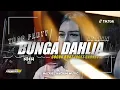 Download Lagu DJ BUNGA DAHLIA ENAK BUAT CARNAVAL‼️ FYP TIKTOK 