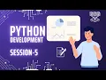 Python Development Training Session-5 Infotact Solutions