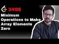 3495 Minimum Operations to Make Array Elements Zero LeetCode
