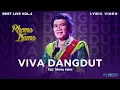 Download Lagu Rhoma Irama - Viva Dangdut (Lyric Video)