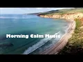Lagu Soothing Peace Slow \u0026 Soft Beat