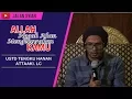Download Lagu Allah Nggak Akan Mengecewakan Kamu-Ustadz Hanan Attaki