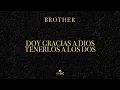 Jasson Arrellano x Grupo Marca Registrada - Brother (Lyric Video) - Jasson Arellano