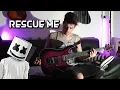 Lagu Marshmello - Rescue Me (ft. A Day To Remember) Guitar Cover by Teva