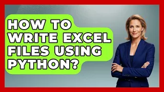 How To Write Excel Files Using Python - Python Code School