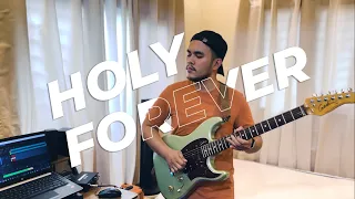 holy forever instrumental guitar cover