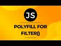 Polyfill for filter JavaScript interview questions