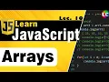 Javascript Arrays Lecture 10 Learn Coding