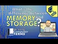 Mr Long Computer Terms What s the difference between Memory and Storage