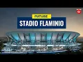 Lagu FANTASTIC! Nuovo Stadio Flaminio! Future Home of SS Lazio, Italy! Capacity : 40,000