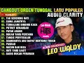 Lagu Leo waldy full album dangdut nostalgia terpopuler