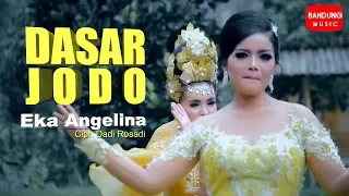 dasar jodo eka angelina official bandung music 