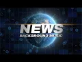 Download Lagu NEWS [ Broadcast \u0026 News Background Music ] – by Wavelayers Music