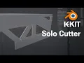 keKit - Solo Cutter Update v1 46