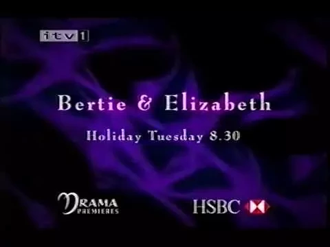 Bertie & Elizabeth Trailer - ITV1 2002