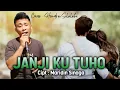 Download Lagu JANJI KU TUHO | Cipt : Maridin Sinaga | Cover : Hendra Silalahi