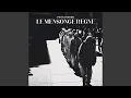 Download Lagu Le Mensonge Règne