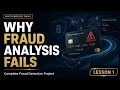 Why Most Fraud Analysis Fails Bank Fraud Detection with Python NorthBridge Bank Project