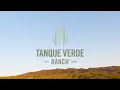 Tanque Verde Ranch Drone Tour