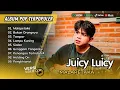 Download Lagu Juicy Luicy - MALAPETAKA | BUKAN ORANGNYA | TAMPAR | LAMPU KUNING || LAGU POP TERPOPULER 2025