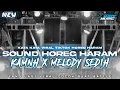 Download Lagu DJ SOUND HOREG HARAM X KAMNH X MELODI SAD KATA KATA SOUND HARAM😢 NULUP || TERBARU‼️VIRAL TIKTOK