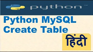 4 Python MySQL Create Table Python Tutorial in Hindi