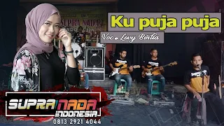 Download #Levy Berlia -     KU PUJA PUJA   ( Ipank ) Cover #SUPRA NADA MP3