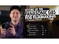 How to BEST Setup the Panasonic for Filmmaking RehaAlev