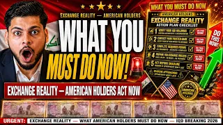 THE EXCHANGE REALITY: What American Holders Must Do Now – Iraqi Dinar News